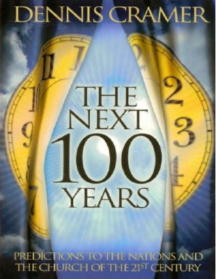 The Next 100 Years by Dennis Cramer.pdf